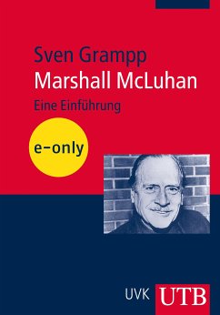 Marshall McLuhan (eBook, PDF) - Grampp, Sven