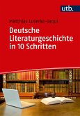 Deutsche Literaturgeschichte in 10 Schritten (eBook, PDF)