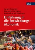 Einführung in die Entwicklungsökonomik (eBook, PDF)