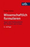 Wissenschaftlich formulieren (eBook, PDF)