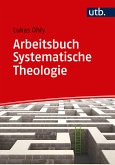 Arbeitsbuch Systematische Theologie (eBook, PDF)