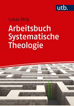 Arbeitsbuch Systematische Theologie (eBook, PDF) - Ohly, Lukas