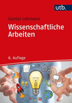 Wissenschaftliche Arbeiten (eBook, PDF) - Lehmann, Günter