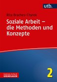 Soziale Arbeit – die Methoden und Konzepte (eBook, PDF)