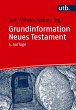 Grundinformation Neues Testament... - Bild 1
