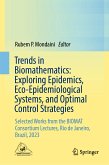 Trends in Biomathematics: Exploring Epidemics, Eco-Epidemiological Systems, and Optimal Control Strategies (eBook, PDF)