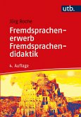 Fremdsprachenerwerb - Fremdsprachendidaktik (eBook, PDF)