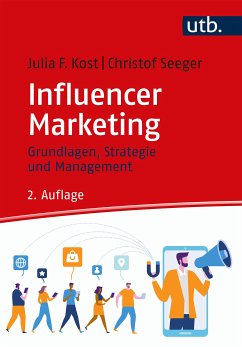 Influencer Marketing (eBook, PDF) - Kost, Julia F.; Seeger, Christof