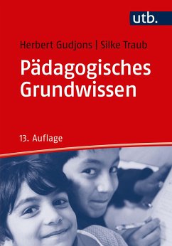 Pädagogisches Grundwissen (eBook, PDF) - Gudjons, Herbert; Traub, Silke