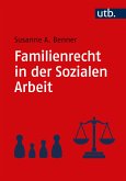 Familienrecht in der Sozialen Arbeit (eBook, PDF)