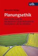 Planungsethik (eBook, PDF) - Bild 1