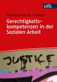 Gerechtigkeitskompetenzen in der Sozialen Arbeit (eBook, PDF)