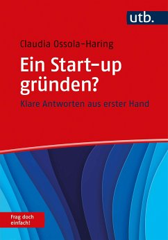 Ein Start-up gründen? Frag doch einfach! (eBook, PDF) - Ossola-Haring, Claudia