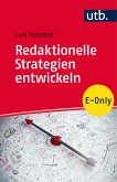 Redaktionelle Strategien entwickeln (eBook, PDF)