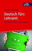 Deutsch fürs Lehramt (eBook, PDF)