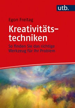 Kreativitätstechniken (eBook, PDF) - Freitag, Egon