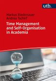 Time Management and Self-Organisation in Academia (eBook, PDF)