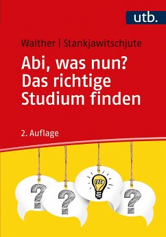 Abi, was nun? Das richtige Studium finden (eBook, PDF) - Walther, Holger; Stankjawitschjute, Sandra