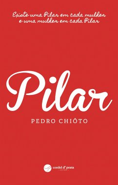 Pilar (eBook, ePUB) - Chiôto, Pedro