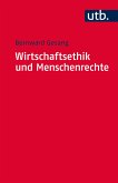 Wirtschaftsethik und Menschenrechte (eBook, PDF)