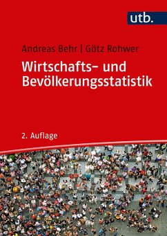 Wirtschafts- und Bevölkerungsstatistik (eBook, PDF) - Behr, Andreas; Rohwer, Götz