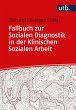 Fallbuch zur Sozialen Diagnostik in der... - Bild 1
