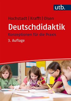 Deutschdidaktik (eBook, PDF) - Hochstadt, Christiane; Krafft, Andreas; Olsen, Ralph