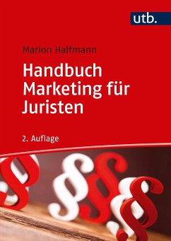 Handbuch Marketing für Juristen (eBook, PDF) - Halfmann, Marion