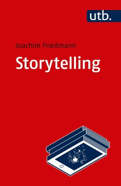 Storytelling (eBook, PDF) - Friedmann, Joachim