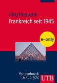 Frankreich seit 1945 (eBook, PDF)