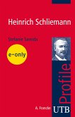 Heinrich Schliemann (eBook, PDF)