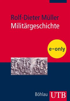 Militärgeschichte (eBook, PDF) - Müller, Rolf-Dieter