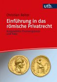 Einführung in das römische Privatrecht (eBook, PDF)