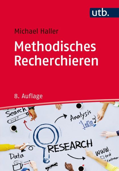 Methodisches Recherchieren (eBook, PDF) Methodisches Recherchieren (eBook, PDF)