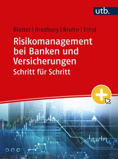 Risikomanagement bei Banken und Versicherungen Schritt für Schritt (eBook, PDF) - Blatter, Anja; Bradbury, Sean; Bruhn, Pascal; Ernst, Dietmar