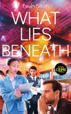 What Lies Beneath (eBook, ePUB)