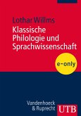 Klassische Philologie und Sprachwissenschaft (eBook, PDF)