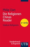 Die Religionen Chinas - READER (eBook, PDF)