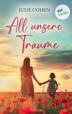 All unsere Träume (eBook, ePUB)