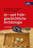 Ur- und Frühgeschichtliche Archäologie (eBook, PDF)