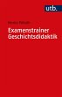 Examenstrainer Geschichtsdidaktik... - Bild 1