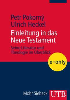 Einleitung in das Neue Testament (eBook, PDF) - Heckel, Ulrich; Pokorný, Petr