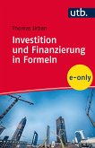 Investition und Finanzierung in Formeln (eBook, PDF)