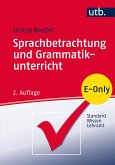 Sprachbetrachtung und Grammatikunterricht (eBook, PDF)