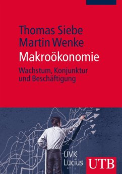 Makroökonomie (eBook, PDF) - Wenke, Martin; Siebe, Thomas