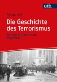 Die Geschichte des Terrorismus (eBook, PDF)