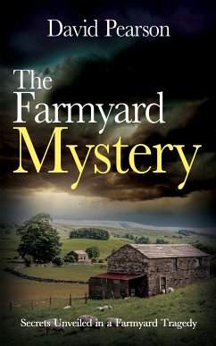 The Farmyard Mystery (eBook, ePUB) - Pearson, David