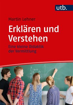 Erklären und Verstehen (eBook, PDF) - Lehner, Martin