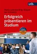 Erfolgreich präsentieren im Studium... - Bild 1