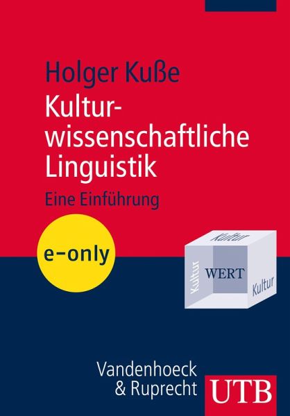 Kulturwissenschaftliche Linguistik (eBook, PDF)